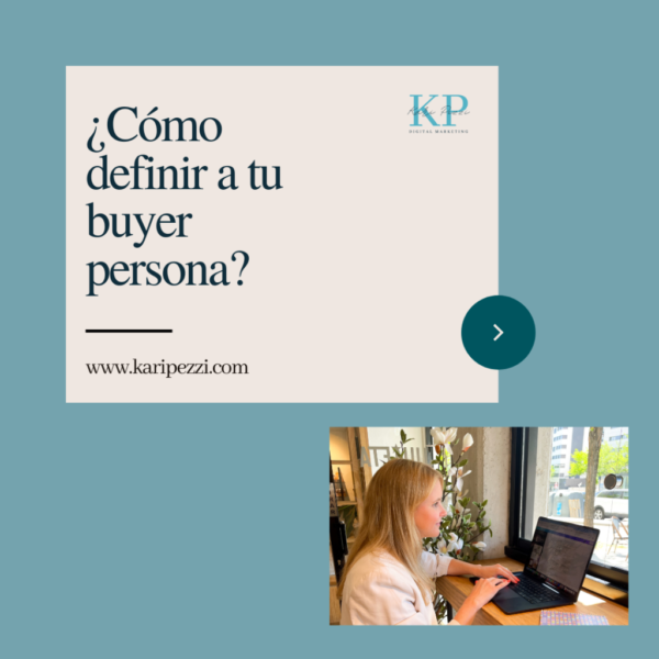 Cómo definir a tu buyer persona