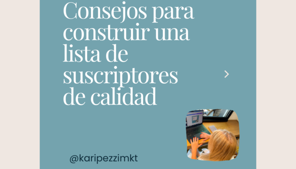 Blog Sep_consejos para construir una lista de suscriptores de calidad